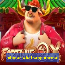 clonar whatsapp normal